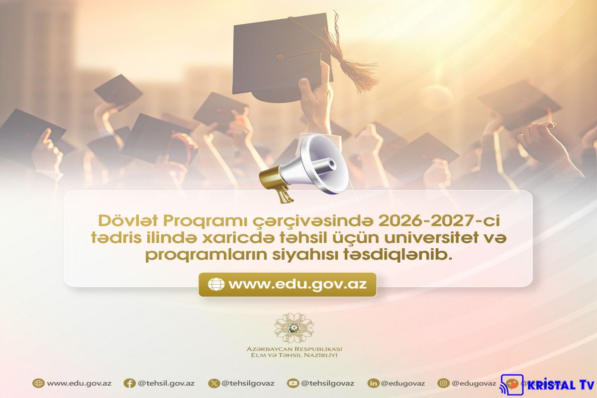 Dövlət Proqramı ilə xaricdə təhsil üzrə universitet və proqramların siyahısı təsdiqlənib